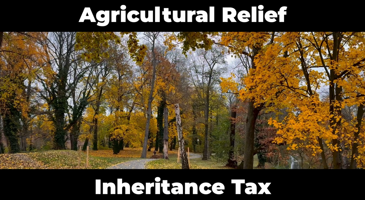 Read more about the article Agricultural Relief and Inheritance Tax